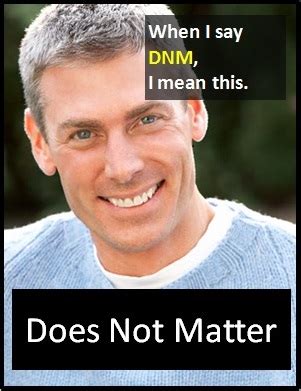 DNM | What Does DNM Mean?