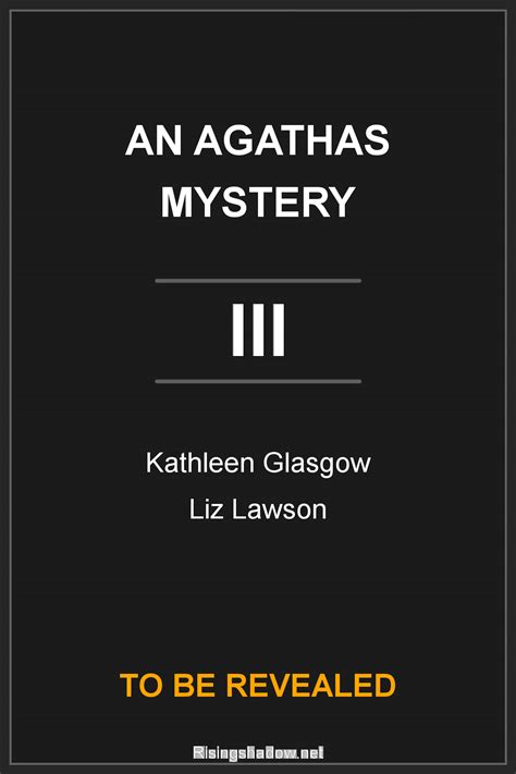 An Agathas Mystery Book 3 by Kathleen Glasgow, Liz Lawson