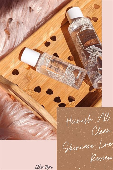 Heimish all clean skincare line review – Artofit