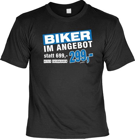 T-Shirt - Biker IM Angebot - Lustiges Sprüche Shirt Als Geschenk für