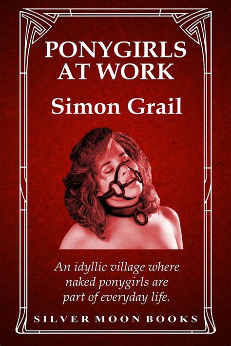 Ponygirls at Work eBook by Simon Grail - EPUB | Rakuten Kobo United States