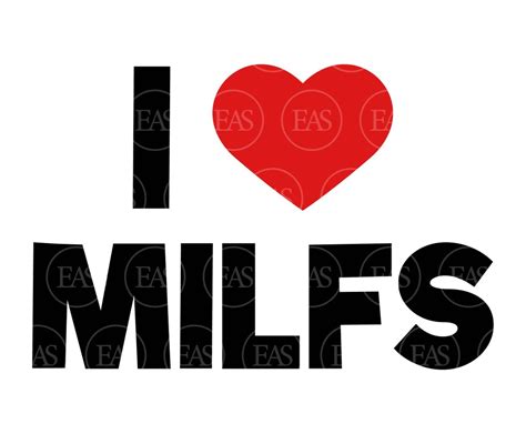 love milfs svg funny erotic art vector cut file  cricut