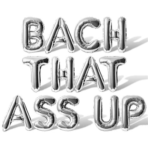 Letter Balloons - BACH OIF8 THAT ASS UP 16" Inch Alphabet Letters Foil