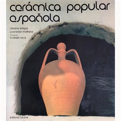 Cerámica Popular Española - Associació Ceramistes de Catalunya