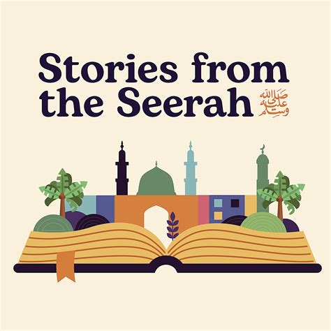 Stories From The Seerah – Nader Khan