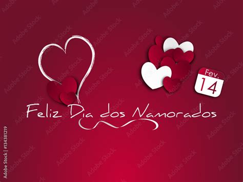 Dia Dos Namorados Fevereiro - Feliz Dia dos Namorados 14 fevereiro Stock Vector | Adobe Stock